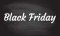 Black Friday isolated on the black chalkboard background. Sale and discount advertisement concept. Vector illustration